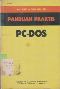 Panduan praktis PC. DOS