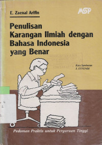 PENULISAN KARANGAN ILMIAH DENGAN BAHASA INDONESIA YANG BENAR