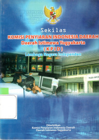 Sekilas Komisi Penyiaran Indonesia Daerah DIY (KPID) Lembaga Negara