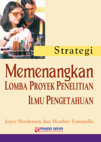 STRATEGI MEMENANGKAN PROYEK LOMBA ILMU PENGETAHUAN