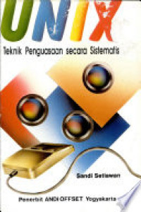 Unix: Teknik penguasaan secara sistematis