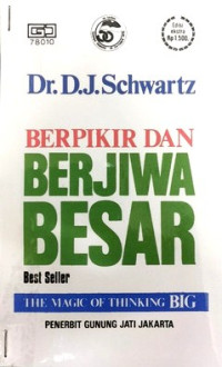 BERPIKIR DAN BERJIWA BESAR