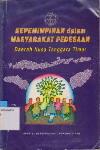 KEPEMIMPINAN DALAM MASYARAKAT PEDESAAN DAERAH NTT