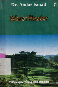 Selamat menabur : 33 renungan tentang didik-mendidik