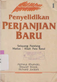 Penyelidikan Perjanjian Baru : Selayang pandang