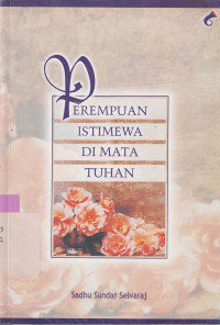 Perempuan istimewa di mata Tuhan