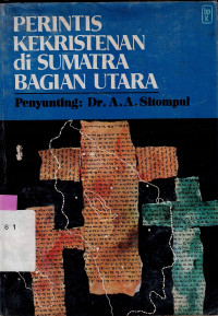 Perintis Kekristenan di Sumatera bagian Utara