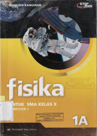 FISIKA SMA 1 A : KTSP STANDAR ISI 2006