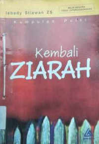 KEMBALI ZIARAH:KUMPULAN PUISI