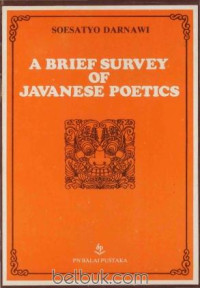 A BRIEF SURVEY OF JAVANESE POETICS