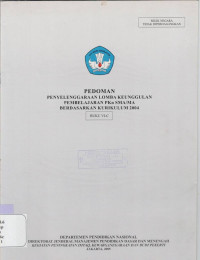 Pedoman penyelenggaraan lomba keunggulan pembelajaran P Kn SMA/MA berdasarkan Kurikulum 2004