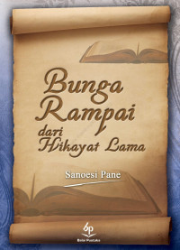 BUNGA RAMPAI DARI HIKAYAT LAMA