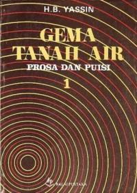 GEMA TANAH AIR : PROSA DAN PUISI