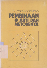 Pembinaan : Arti dan metodenya