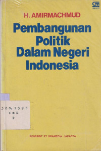 Pembangunan politik dalam negeri Indonesia