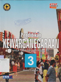 PENDIDIKAN KEWARGANEGARAAN UNTUK SMA DAN MA KELAS XII JILID 3 (KTSP STANDAR ISI 2006)