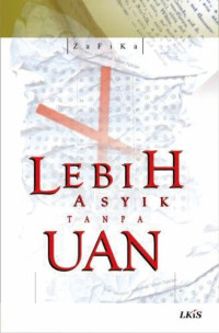 Lebih asyik tanpa UAN