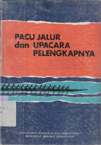 Pacu jalur dan upacara pelengkapnya