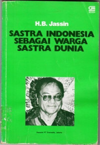 SASTRA INDONESIA SEBAGAI WARGA SASTRA DUNIA DAN KARANGAN-KARANGAN LAIN