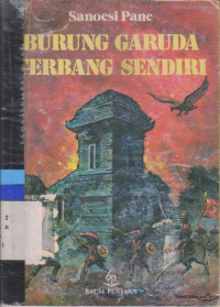 BURUNG GARUDA TERBANG SENDIRI