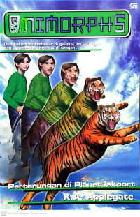 ANIMORPHS : PERTARUNGAN DI PLANET ISKOORT