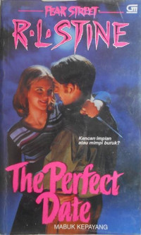 THE PERFECT DATE (MABUK KEPAYANG)