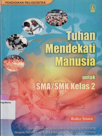 MEWUJUDKAN HIDUP BERIMAN DALAM MASYARAKAT DAN LINGKUNGAN HIDUP UNTUK SMA/SMK KELAS 3 : PENDIDIKAN RELIGIOSITAS : BUKU SISWA