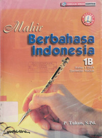 MAHIR BERBAHASA INDONESIA SMA 1 B : K B K