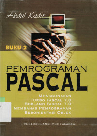 PEMROGRAMAN PASCAL : BUKU 2