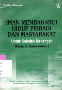 Iman membaharui hidup pribadi dan masyarakat untuk sekolah menengah