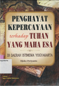 PENGHAYAT KEPERCAYAAN TERHADAP TUHAN YANG MAHA ESA DI DAERAH ISTIMEWA YOGYAKARTA