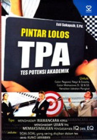 PINTAR LOLOS TPA (TES POTENSI AKADEMIK)