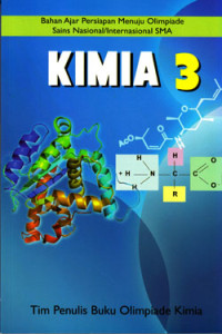 KIMIA 3 : BAHAN AJAR PERSIAPAN MENUJU OSN/I