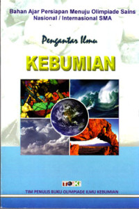 PENGANTAR ILMU KEBUMIAN : BAHAN AJAR PERSIAPAN MENUJU OSN/I