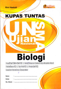 KUPAS TUNTAS UN SMA : BIOLOGI