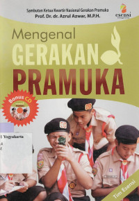 MENGENAL GERAKAN PRAMUKA