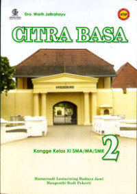 CITRA BASA KANGGE KELAS XI SMA/MA/SMK (KTSP STANDAR ISI 2006)