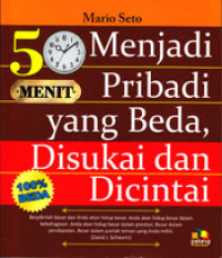 50 MENIT MENJADI PRIBADI YANG BEDA, DISUKAI DAN DICINTAI