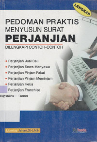 PEDOMAN PRAKTIS MEMBUAT SURAT PERJANJIAN BESERTA CONTOH-CONTOH