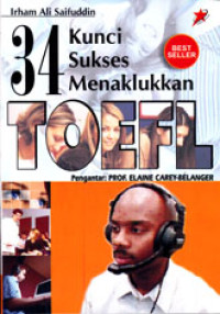 34 KUNCI SUKSES MENAKLUKKAN TOEFL