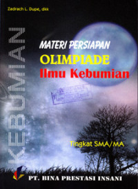 MATERI PERSIAPAN OLIMPIADE ILMU KEBUMIAN TINGKAT SMA/MA