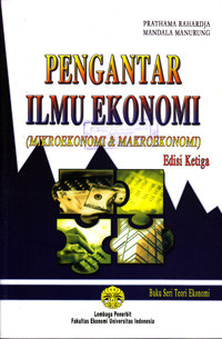 PENGANTAR ILMU EKONOMI (MIKROEKONOMI & MAKROEKONOMI)