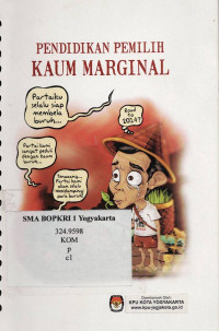 PENDIDIKAN PEMILIH KAUM MARGINAL