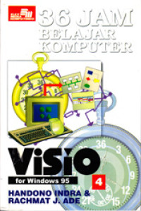 36 JAM BELAJAR KOMPUTER VISIO 4.0 FOR WINDOWS 95