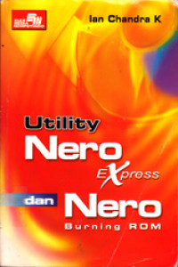 UTILITY NERO EXPRESS DAN NERO BURNING ROM