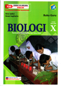 BUKU GURU BIOLOGI PEMINATAN MATEMATIKA DAN ILMU ALAM UNTUK SMA/MA KELAS X