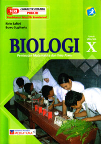 BIOLOGI UNTUK SMA/MA KELAS X : PEMINATAN MATEMATIKA DAN ILMU-ILMU ALAM