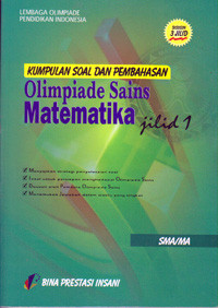 KUMPULAN SOAL DAN PEMBAHASAN OLIMPIADE MATEMATIKA JILID 1 SMA/MA