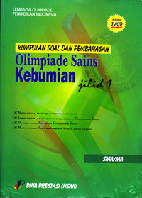 KUMPULAN SOAL DAN PEMBAHASAN OLIMPIADE KEBUMIAN JILID 1 SMA/MA