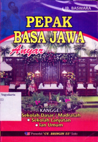 PEPAK BASA JAWA ANYAR